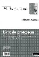 Mathématiques - 2e Bac Pro Livre du professeur