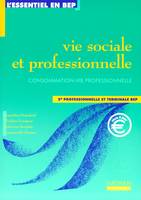 VSP CONSOMMATION-VIE PROFESSIONNELLE 2E PROFESSION ELEVE 2002