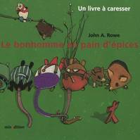 BONHOMME EN PAIN D EPICES LIVRE CARESSER