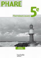 Phare Mathématiques 5e - Livre du professeur - Nouvelle édition 2010, livre du professeur