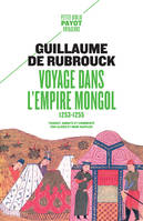 Voyage dans l'empire Mongol, 1253-1255