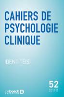 Cahiers de psychologie clinique, Identité(s)