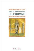 Dieu à la recherche de l'homme, Lecture spirituelle du livre d'osée