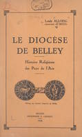 Le diocèse de Belley, Histoire religieuse des pays de l'Ain
