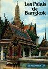 Les Passeports de l'art, 10, Le palais de Bangkok