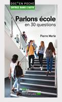 Parlons école en 30 questions, 2ème édition