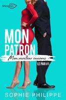 Mon Patron, mon meilleur Ennemi Tome 1, Le Pari