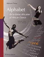 Alphabet de la danse africaine - méthode Tierou