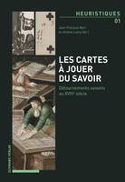 Les cartes à jouer du savoir, Détournements savants au XVIIIe siècle