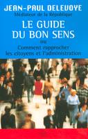 Le guide du bon sens