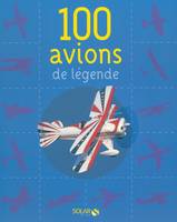 100 avions de légende NE, 00 avions de légende