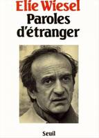 Paroles d'étranger, textes, contes et dialogues