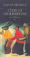 FETES ET CIVILISATIONS