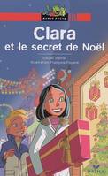 Baptiste et Clara, Ratus Poche - Clara et le secret de Noël