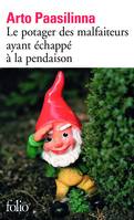 Le potager des malfaiteurs ayant échappé à la pendaison