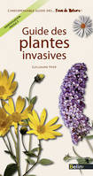 Guide des plantes invasives, reconnaître ces plantes qui nous envahissent !