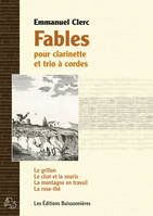 Fables, Pour clarinette et trio à cordes