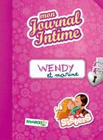 Le journal intime des sisters, ce journal appartient à Wendy et Marine