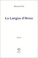 La langue d'Anna, roman