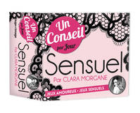 Un conseil sensuel par jour 2018