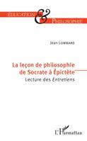 La leçon de philosophie de Socrate à Epictète, Lecture des Entretiens