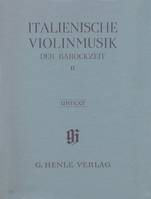 Italienische Violinmusik der Barockzeit 2