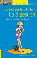 La santé par les plantes, La digestion