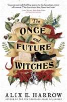 The Once and Future Witches