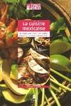 CUISINE MEXICAINE (LA)