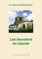 Les bourdons du clocher