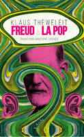 Freud et la pop, Quand la psychanalyse passe sur le divan de la pop culture
