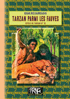 Cycle de Tarzan, 3, Tarzan parmi les fauves, (cycle de Tarzan n° 3)