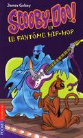 Scooby-Doo !, 8, Scooby-Doo et le fantôme hip-hop