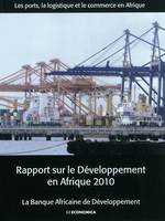 RAPPORT SUR LE DEVELOPPEMENT EN AFRIQUE 2010