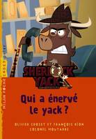 Sherlock Yack, zoodétective, Qui a énervé le yack ?