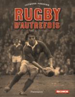 RUGBY D'AUTREFOIS (COMPACT)