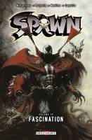 Spawn, 12, Fascination, Fascination