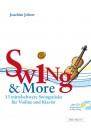 Swing & More, 13 mittelschwere Swingstücke für Violine und Klavier
