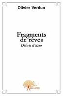 Fragments de rêves, Débris d'azur