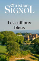 Les Cailloux bleus