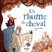 Un rhume de cheval, Collection Fonfon audio