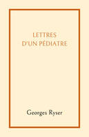 Lettres d'un pédiatre