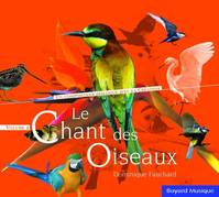 Le chant des oiseaux Vol. 2