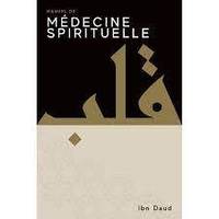 Manuel De Médecine Spirituelle, D'Ibn Daud