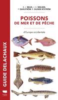 Monde aquatique et poissons Poissons de mer et de pêche, d'Europe occidentale