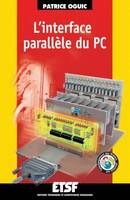 L'interface parallèle du PC - Livre+compléments en ligne