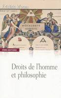 Les Droits de l'homme et philosophie, une anthologie, 1789-1914