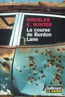 La course de Burdon Lane, roman