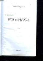 Le guide des Pays de France - Sud