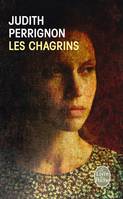 Les Chagrins, roman